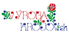 Výroba krojov